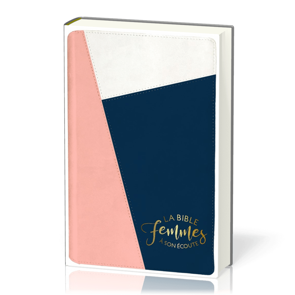 La Bible – Femme à Son Écoute | Édition Spéciale Pour Femmes