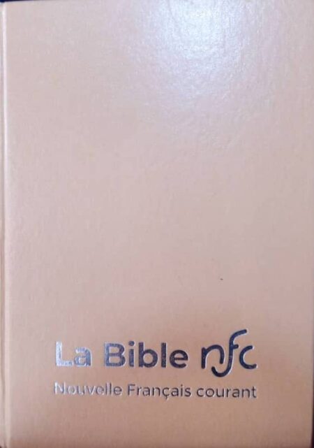 La Bible NFC – Français Courant Catholique | Gros Caractères